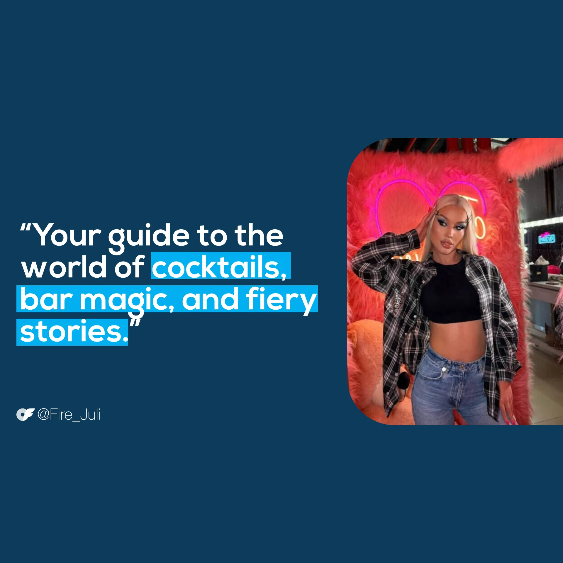 JuliQuote_AllScreenSizes_1920x1920 V 2 Free OnlyFans account Juliette (@Fire_Juli) creator quote: "...your guide to the world of cocktails, bar magic, and fiery stories."