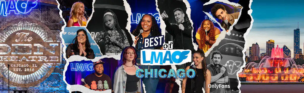 Best Of LMAOF: Chicago